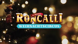 Roncalli Weihnachtscircus  18 Original Roncalli Weihnachtscircus 2022  Tourtrailer [upl. by Ewer]