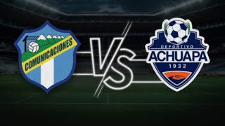 Comunicaciones vs Achuapa  Jornada 2 EN VIVO Liga Guate Banrural Intergrupos [upl. by Nyrual]