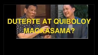 QUIBOLOY AT DUTERTE MAGKASAMA [upl. by Parrie975]