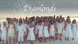 Diamonds  Rihanna written by Sia  One Voice Childrens Choir  Kids Cover Official Music Video [upl. by Haff869]