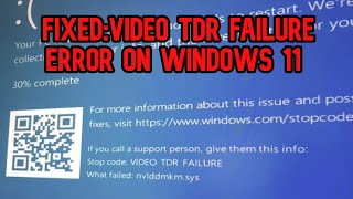 How to FIXED VIDEOTDRFAILURE Windows 11 nvlddmkmsys SOLVED 2024 [upl. by Corine]