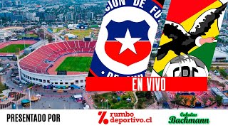 📻 CHILE vs BOLIVIA  Eliminatorias Mundial 2026  8a Fecha  EN VIVO ONLINE [upl. by Natsuj]