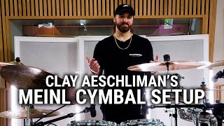 Meinl Cymbals  Clay Aeschlimans Setup Rundown [upl. by Yellac]