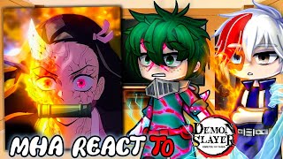 MHA🔥🌙My Hero Academia react to Demon Slayer Season 3 SPOILER part 12 MHA react Gacha Club\\ [upl. by Havard]