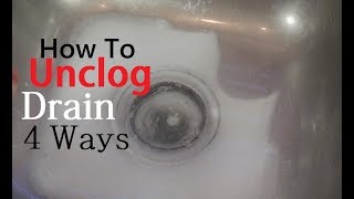 How To Unclog Drain 4 Ways [upl. by Halie352]