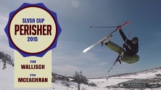 SLVSH CUP PERISHER 2015 Semis  Tom Wallisch vs Evan McEachran [upl. by Nylarad]