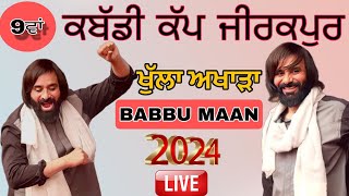 BABBU MAAN LIVE 07032024  BABBU MAAN LIVE  BABBU MAAN LIVE ZIRAKPUR 2024  ZIRAKPUR KABADDI CUP [upl. by Brooking]