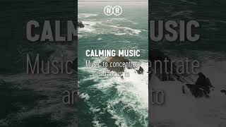 CALMING MUSIC  Music to concentrate and focus to [upl. by Jevon712]