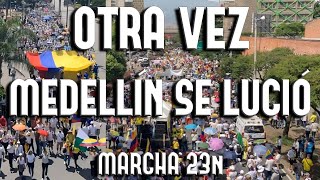 ¡FUERA PETRO APOTEÓSICA MARCHA DEL 23 DE NOVIEMBRE EN MEDELLÍN [upl. by Teloiv970]