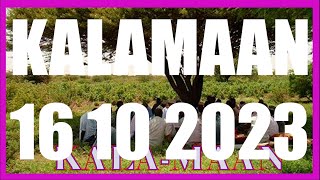 KALAMAAN 16 OCTOBER 2023 [upl. by Ydne854]