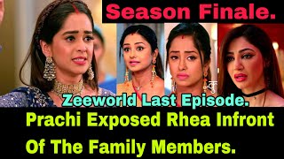 Twist Of Fate Zee World’s Season Finale How Prachi And Siddhart Exposed Aliyah And Rhea To Everyone [upl. by Aiblis]