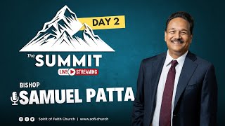 Samuel Patta  The Summit Day 2  Spirit of Faith Church [upl. by Ahsekahs]