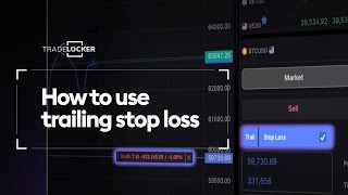 How to Use Trailing Stop Loss  TradeLocker [upl. by Anoik]