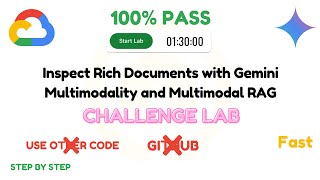 Inspect Rich Documents with Gemini Multimodality and Multimodal RAG Challenge Lab  GSP520 [upl. by Wolff]