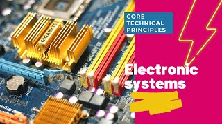 Electronic systems GCSE DT [upl. by Lrig]