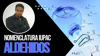 ALDEHÍDOS  CICLOS CARBALDEHÍDOS  BENZALDEHIDO NOMENCLATURA IUPAC [upl. by Adnoral158]