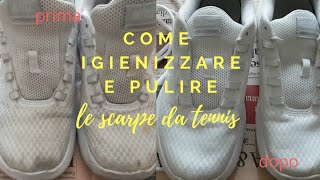 METODO NATURALE E FAVOLOSO PER PULIRE IGIENIZZARE LE SCARPE [upl. by Lednahc899]