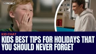 Kids Best Tips For Holidays That You Should Never Forget [upl. by Landy]