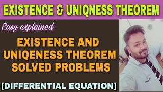 EXISTENCE AND UNIQUENESS THEOREM SOLVED PROBLEMS IN HINDI [upl. by Elish292]