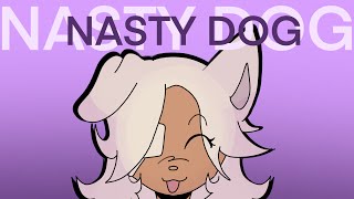 NASTY DOG  meme [upl. by Cirilla]