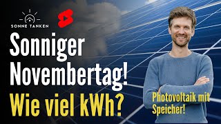 Wie viel erzeugt meine Photovoltaik Anlage mit 875 kWp an sonnigem Tag im November [upl. by Rubliw585]