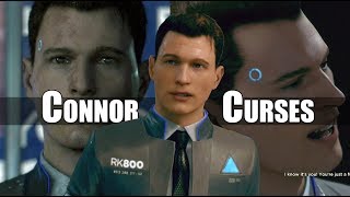 Detroit Become Human  Connor Curses Just Four Times  So Savor The Moment [upl. by Suidaht]