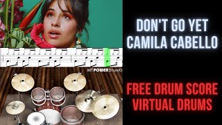 Camila Cabello  Dont Go Yet Drum Transcription Sheet Music Virtual Drums [upl. by Kelleher]