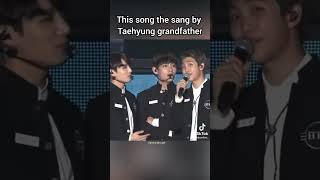 This song the sang by Taehyung grandfather 💜 [upl. by Trevah]