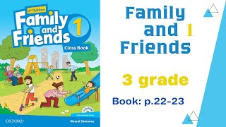 Family and friends 1 grade 3 book p 2223Ағылшын тілі 3 сынып кітап 2223 беттер homeworks427 [upl. by Lowson]