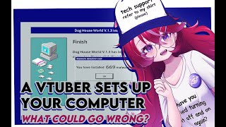 DONT TRUST VTUBERS WITH COMPUTERS  PART ONE  OCT 4 20244 [upl. by Nrojb11]