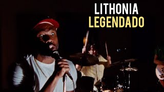 Childish Gambino  Lithonia TraduçãoLegendado [upl. by Bourgeois]