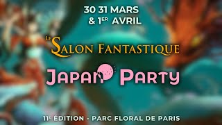 Teaser Le Salon Fantastique amp Japan Party 11e édition [upl. by Dode815]