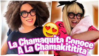 LA CHAMAKITA CONOCE A LA CHAMAKITITA 👶🏼👧🏼 l fontesjo [upl. by Ssyla69]