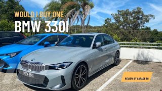 Should you buy a BMW 330i A casual car review by Garage 80 [upl. by Ogires]