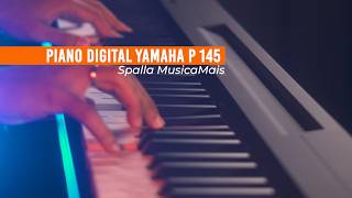 Conheça o Piano Digital Yamaha P145 [upl. by Chow172]