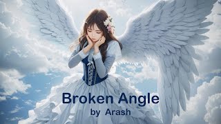 Broken Angel l Arash feat Helena [upl. by Ynavoj]