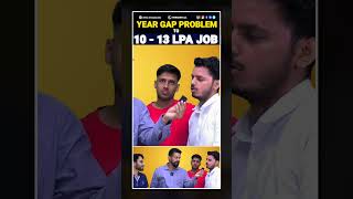 ⏳Year Gap to ₹10  ₹13 LPA Job NonTech to IT Success  JTC Students SuccessJourney 💻 shorts [upl. by Mello]