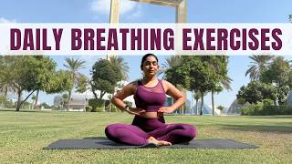 10 Mins Daily Breathing Exercises  6 Breathing Exercise to Improve Lung Capacity amp Oxygenation [upl. by Hayyim497]