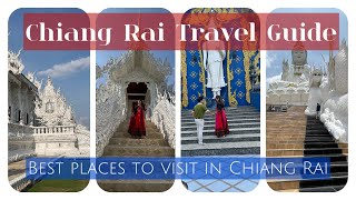 Chiang Rai Thailand Travel Guide  Must visit places in Chiang Rai [upl. by Fifi]