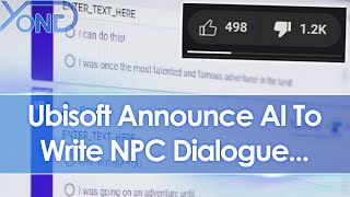 Ubisoft Announce quotGhostwriterquot AI To Write NPC Dialogue [upl. by Blackmun668]