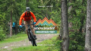 SNOWLEADER MOUNTAIN TEST  ÉTÉ 2   2024 🌲 [upl. by Aina]