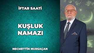 Kuşluk Namazı Nasıl Kılınır  Necmettin Nursaçan ile İftar Saati [upl. by Nations]