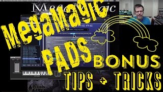 MegaMagic PADS Bonus Tips amp Patch Making [upl. by Eneles]