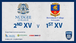 2023 Nudgee College 2nd XV Rugby vs Downlands College 1st XV Rugby [upl. by Jammal]