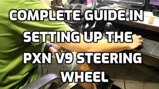 The complete guide in setting up the PXN V9 steering wheel [upl. by Enomahs330]