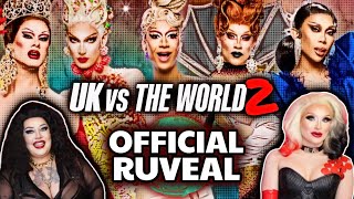 UK vs The World S2 OFFICIAL CAST RUVEAL  RuPauls Drag Race UK [upl. by Petite]