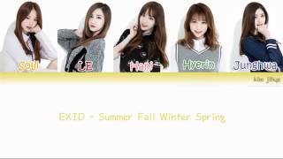 EXID 이엑스아이디 – Summer Fall Winter Spring 여름 가을 겨울 봄 Lyrics HanRomEngColor Coded [upl. by Tryck176]