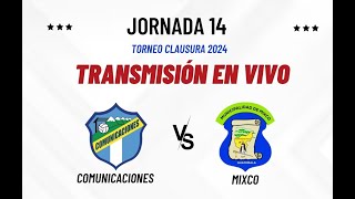 Comunicaciones vs Mixco EN VIVO  Segundo Tiempo [upl. by Acimahs]