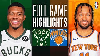 BUCKS at KNICKS  FULL GAME HIGHLIGHTS  December 25 2023 [upl. by Chaiken609]