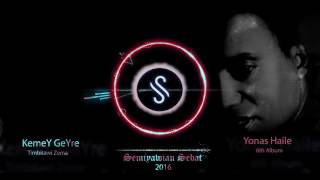 Yonas Haile Kemey Geyre New Tigrigna Mezmur 2016 Semiyawian Records [upl. by Lanuk334]